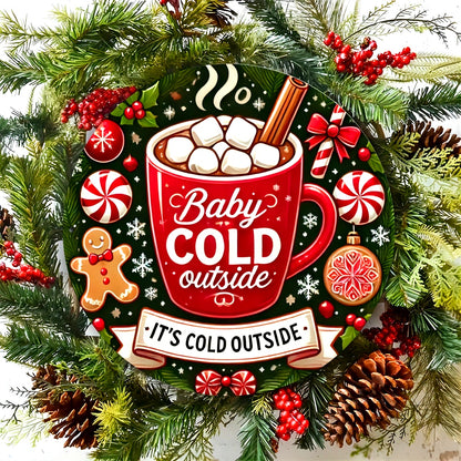 1 piece of 8x8 inch (20x20cm) round tin sign featuring a charming gingerbread baby design with the phrase "Baby It's Cold Outside." This metal sign is perfect for adding a festive touch to your home, cafe, or bar decor. It also makes a unique and